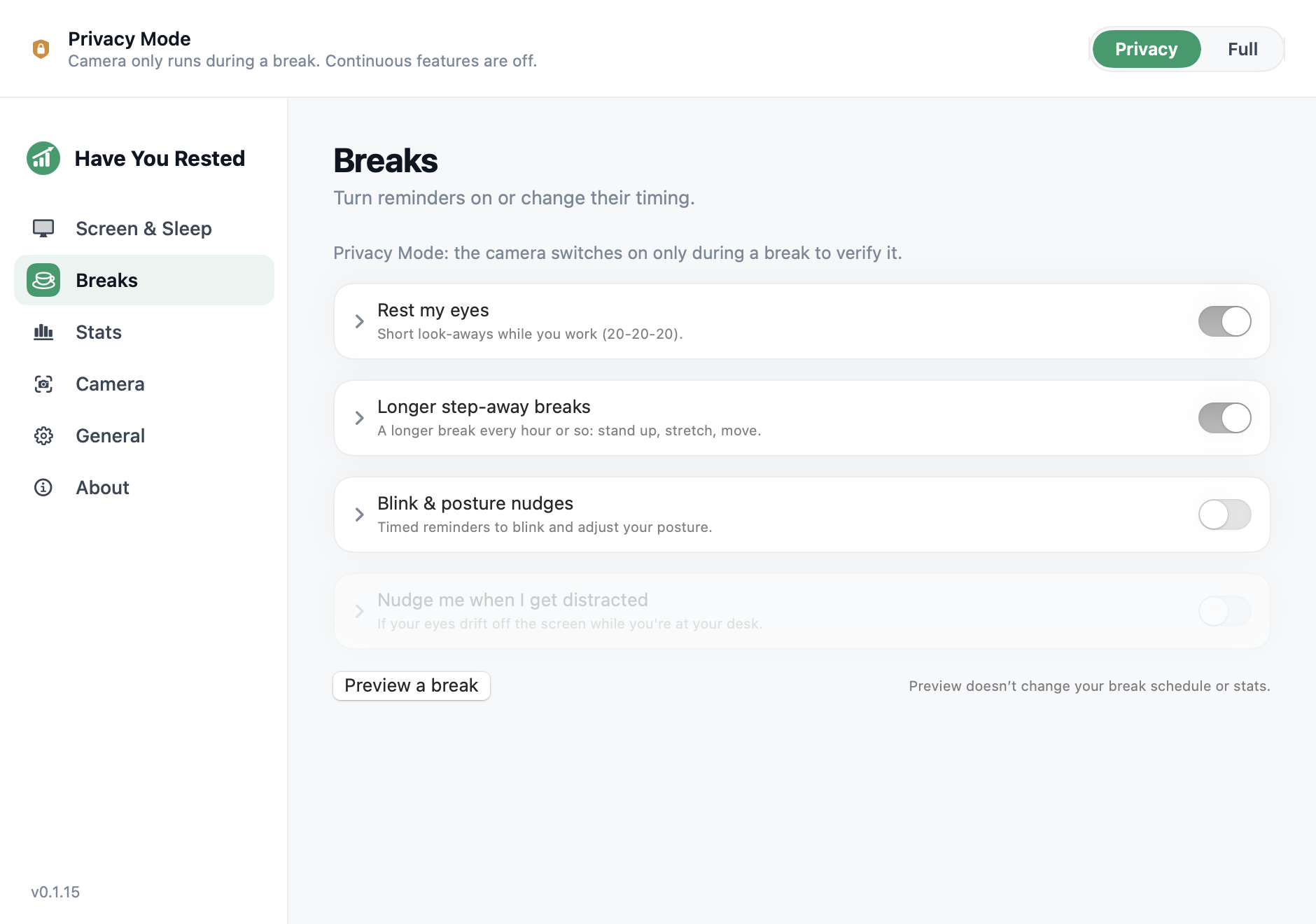 Have You Rested? Breaks settings in Privacy Mode